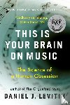 Levitin, Daniel J - Levitin, D: This Is Your Brain on Music