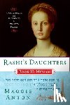 Anton, Maggie - Rashi's Daughters, Book II