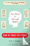 Montague, Read - Your Brain Is (Almost) Perfect