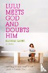 Ganek, Danielle - Lulu Meets God and Doubts Him