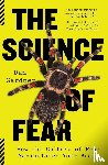 Gardner, Daniel - Gardner, D: Science of Fear