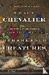 Chevalier, Tracy - Remarkable Creatures