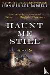 Carrell, Jennifer Lee - Haunt Me Still