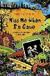 Stephens, Philip - Miss Me When I'm Gone