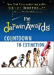 Northcutt, Wendy - The Darwin Awards Countdown to Extinction