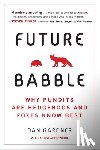 Gardner, Daniel - Gardner, D: Future Babble