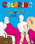 Hunter, Ryan, Jensen, Taige - Coloring for Grown-Ups