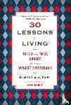 Karl Pillemer, Ph.D. - 30 Lessons for Living