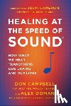 Campbell, Don, Doman, Alex - Healing at the Speed of Sound