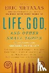  - Life, God, and Other Small Topics