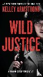Armstrong, Kelley - Wild Justice