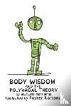 Romano, Autum - Body Wisdom and the Polyvagal Theory