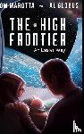 Globus, Al, Marotta, Tom - The High Frontier