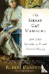 Darnton, Robert - The Great Cat Massacre