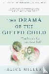  - The Drama of the Gifted Child