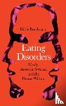 Bruch, Hilde - Eating Disorders