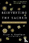 Kauffman, Stuart - Reinventing the Sacred