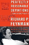 Feynman, Michelle, Feynman, Richard, Ferris, Timothy - Perfectly Reasonable Deviations from the Beaten Track