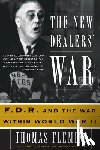 Fleming, Thomas - The New Dealers' War