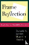 Schon, Donald A. - Frame Reflection