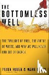 Mills, Mark, Huber, Peter - The Bottomless Well