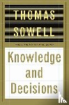Sowell, Thomas - Knowledge And Decisions