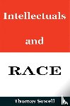 Sowell, Thomas - Intellectuals and Race