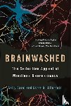 Satel, Sally, Lilienfeld, Scott - Brainwashed