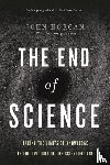 Horgan, John - End Of Science