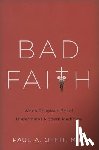 Offit, Paul - Bad Faith