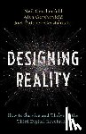 Gershenfeld, Neil, Gershenfeld, Alan, Cutcher-Gershenfeld, Joel - DESIGNING REALITY