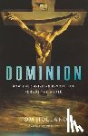 Holland, Tom - Holland, T: Dominion