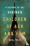 Neil Price - Children of Ash and Elm