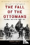 Rogan, Eugene - Rogan, E: Fall of the Ottomans