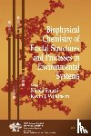  - Biophysical Chemistry of Fractal Structures and Processes in Environmental Systems