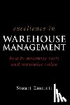 Emmett, Stuart (Leanrandchange.com) - Excellence in Warehouse Management