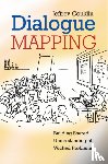 Conklin, Jeffrey (CogNexus Institute) - Dialogue Mapping