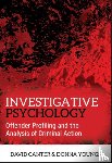 Canter, David V. (International Research Centre for Investigative Psychology (IRCIP), Youngs, Donna (International Research Centre for Investigative Psychology (IRCIP) - Investigative Psychology