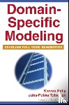 Kelly, Steven (MetaCase), Tolvanen, Juha-Pekka (MetaCase) - Domain-Specific Modeling