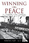 Mills, Nicolaus - Winning the Peace: The Marshall Plan and America's Coming of Age as a Superpower