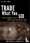 Pesavento, Larry, Jouflas, Leslie - Trade What You See