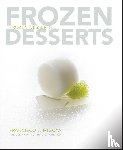 Migoya, Francisco J. (The Culinary Institute of America (CIA) - Frozen Desserts