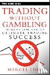 Link, Marcel - Trading Without Gambling