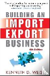 Weiss, Kenneth D. - Building an Import / Export Business