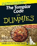 Hodapp, Christopher, Von Kannon, Alice - The Templar Code For Dummies
