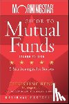 Benz, Christine - Morningstar Guide to Mutual Funds