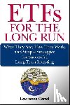 Carrel, Lawrence - ETFs for the Long Run