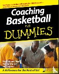 The National Alliance For Youth Sports - Coaching Basketball For Dummies
