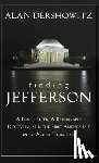 Dershowitz, Alan - Finding Jefferson