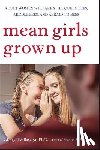 Dellasega, Cheryl - Mean Girls Grown Up